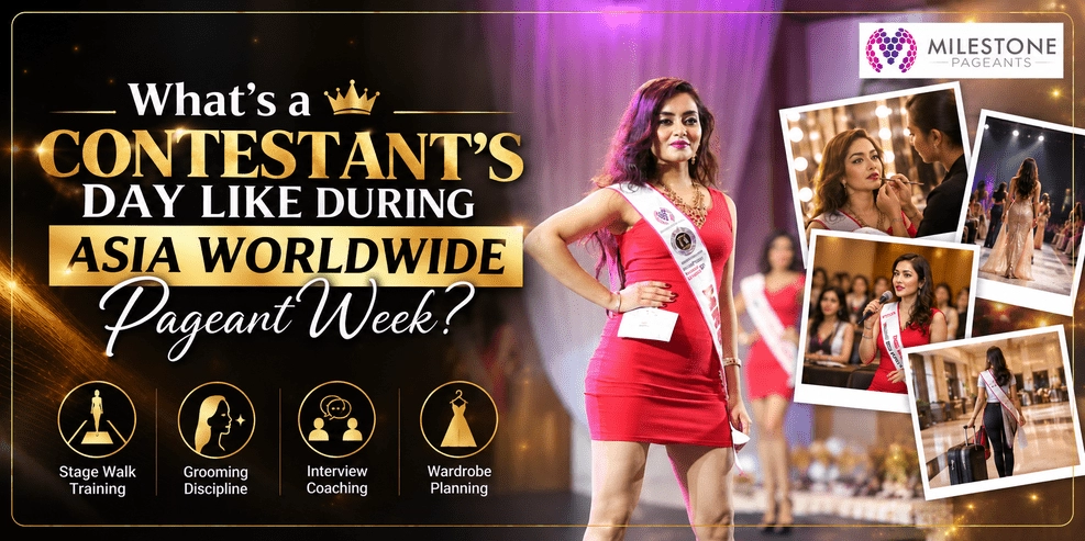 What's a Contestant's Day Like During Asia Worldwide Pageant Week?